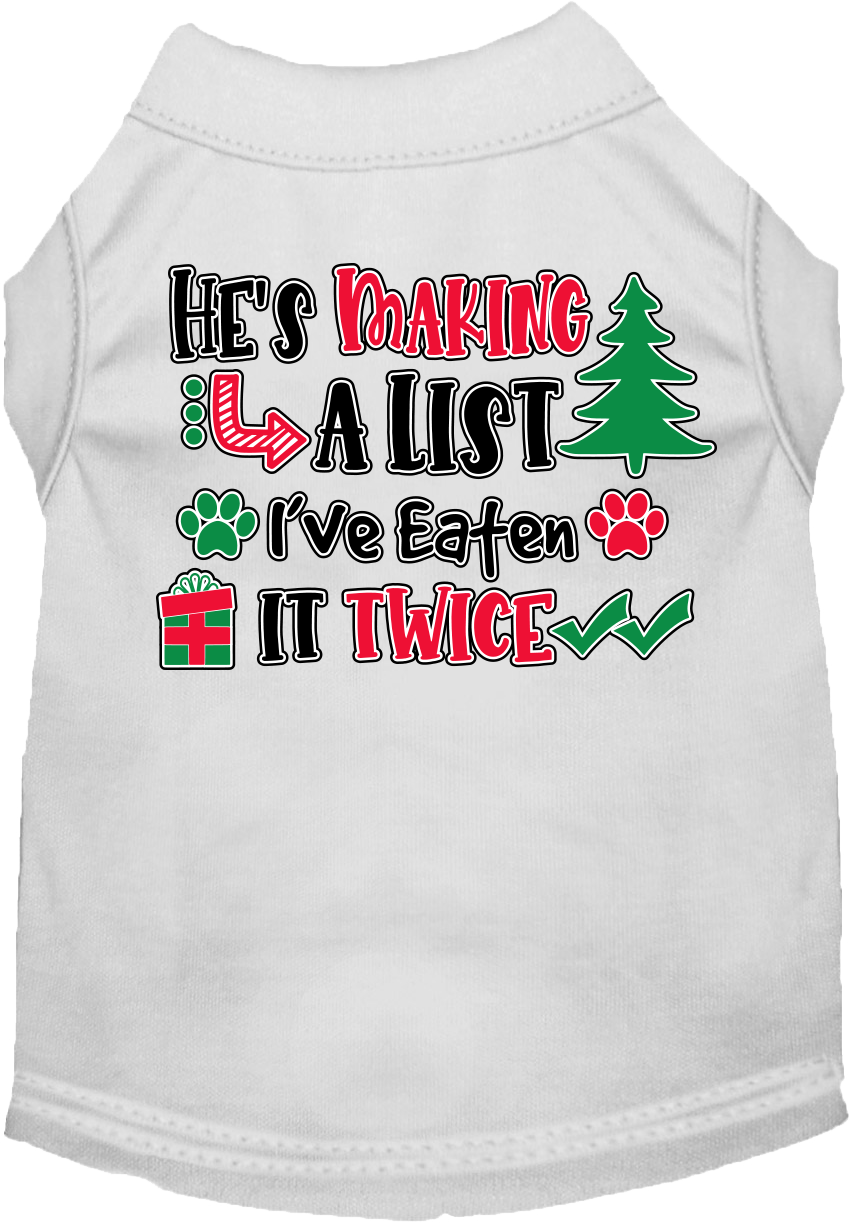 He's Making a List... Screen Print Dog Shirt White Size XL